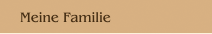 Meine Familie
